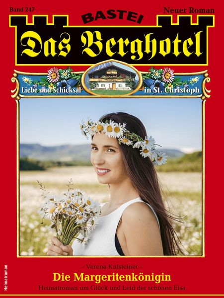 Das Berghotel 247 - Heimatroman