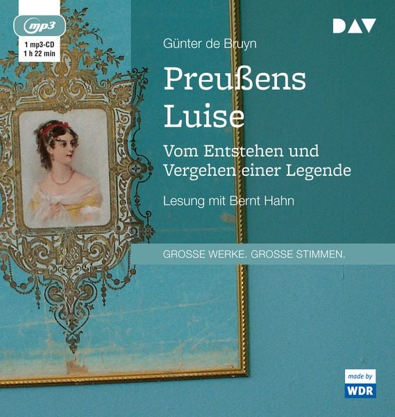 Produktbild: Preu&szlig;ens Luise. Vom Entstehen und Vergehen einer Legende