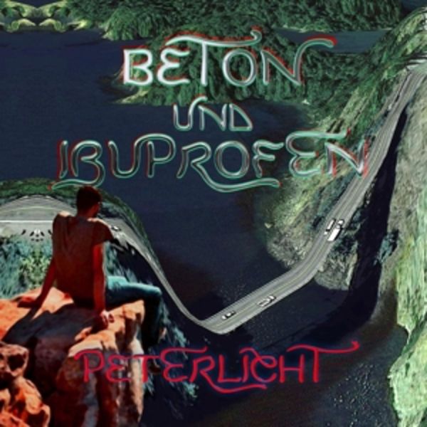 Beton und Ibuprofen (Colored Vinyl) - PeterLicht, Vinyl