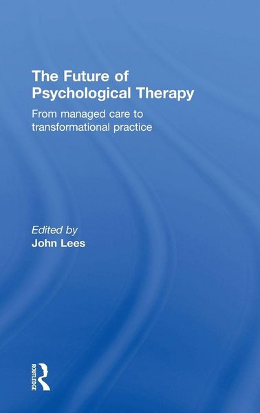 Produktbild: The Future of Psychological Therapy