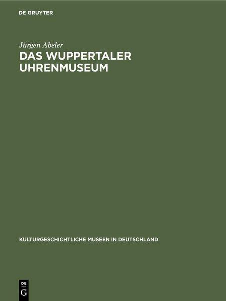 Produktbild: Das Wuppertaler Uhrenmuseum