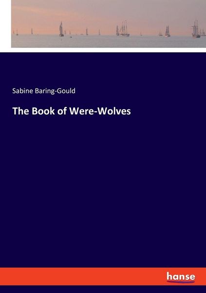 Produktbild: The Book of Were-Wolves