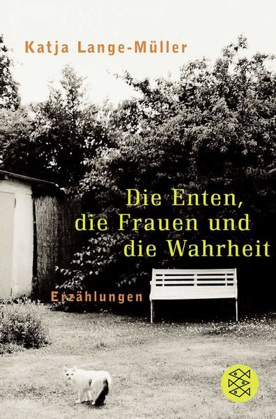 Produktbild: Die Enten, die Frauen und die Wahrheit