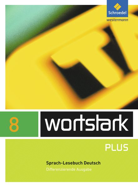 Produktbild: Wortstark SprachLeseBuch 8. Differenzierende Allgemeine Ausgabe