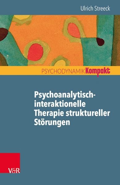 Produktbild: Psychoanalytisch-interaktionelle Therapie struktureller St&ouml;rungen
