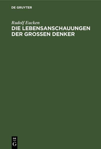 Produktbild: Die Lebensanschauungen der grossen Denker
