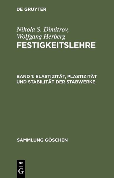 Produktbild: Elastizit&auml;t, Plastizit&auml;t und Stabilit&auml;t der Stabwerke