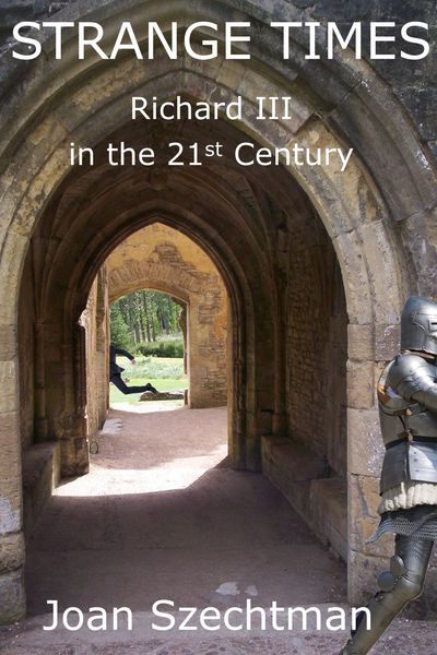 Produktbild: Strange Times: Richard III in the 21st Century--Book 3