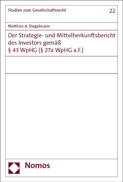 Produktbild: Der Strategie- und Mittelherkunftsbericht des Investors gem&auml;&szlig; &sect; 43 WpHG (&sect; 27a WpHG a.F.)