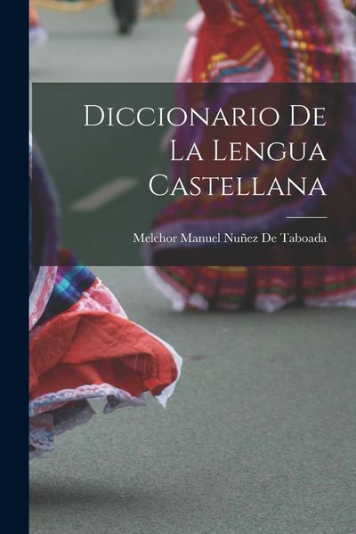 Produktbild: Diccionario De La Lengua Castellana