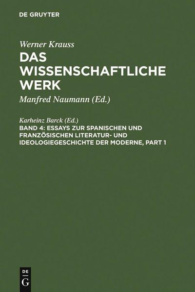 Produktbild: Essays zur spanischen und franz&ouml;sischen Literatur- und Ideologiegeschichte der Moderne