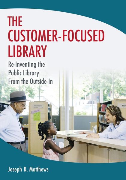 Produktbild: The Customer-Focused Library