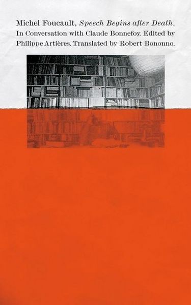 Produktbild: Foucault, M: Speech Begins after Death