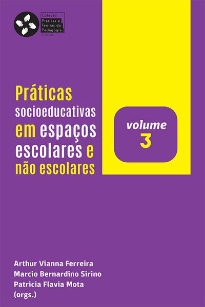 Produktbild: Pr&aacute;ticas Socioeducativas em Espa&ccedil;os Escolares e N&atilde;o Escolares