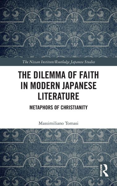 Produktbild: The Dilemma of Faith in Modern Japanese Literature