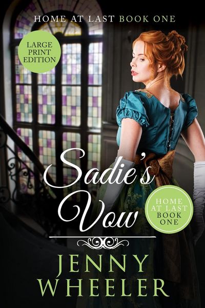 Produktbild: Sadie's Vow Large Print Edition Home At Last #1