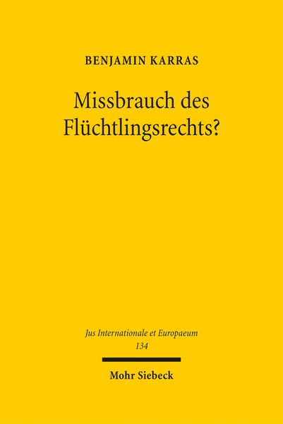 Produktbild: Missbrauch des Fl&uuml;chtlingsrechts?