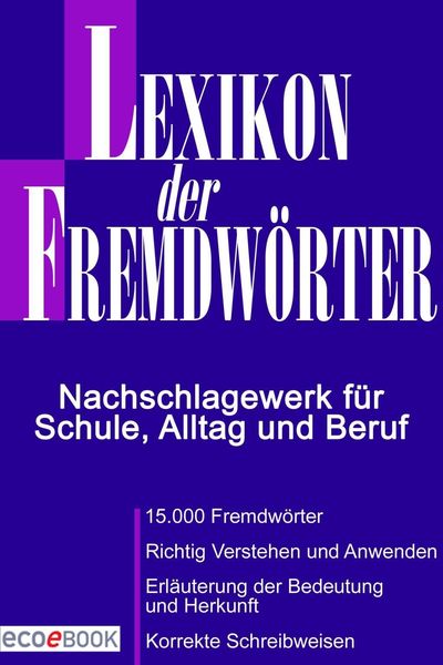 Produktbild: Lexikon der Fremdw&ouml;rter