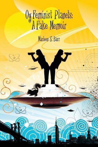 Produktbild: Oy Feminist Planets: A Fake Memoir