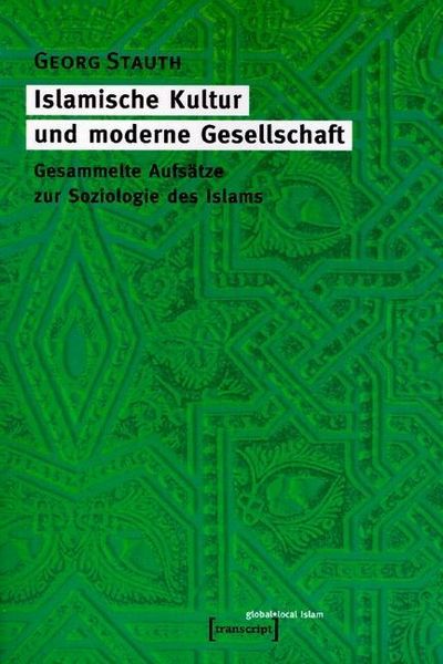 Produktbild: Islamische Kultur und moderne Gesellschaft