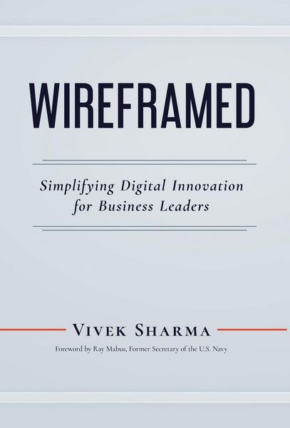 Produktbild: WIREFRAMED - Simplifying Digital Innovation for Business Leaders