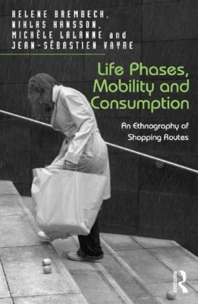 Produktbild: Brembeck, H: Life Phases, Mobility and Consumption