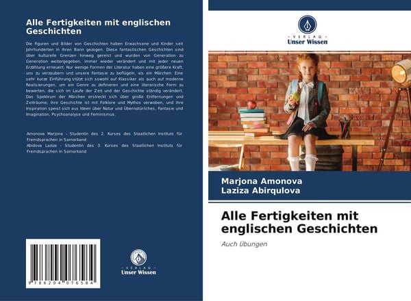 Alle Fertigkeiten mit englischen Geschichten, Taschenbuch von Marjona Amonova , Laziza Abirqulova, Verlag Unser Wissen, 9786204076584