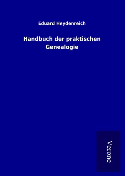 Produktbild: Handbuch der praktischen Genealogie