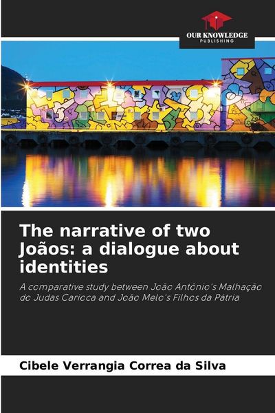 Produktbild: The narrative of two Jo&atilde;os: a dialogue about identities