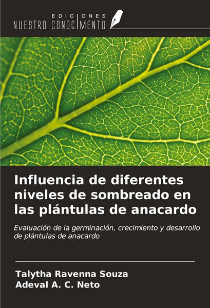 Produktbild: Influencia de diferentes niveles de sombreado en las pl&aacute;ntulas de anacardo