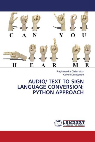 Produktbild: Audio/ Text To Sign Language Conversion: Python Approach
