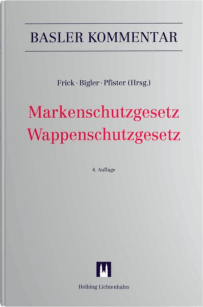 Produktbild: Markenschutzgesetz, Wappenschutzgesetz (MSchG/WSchG)