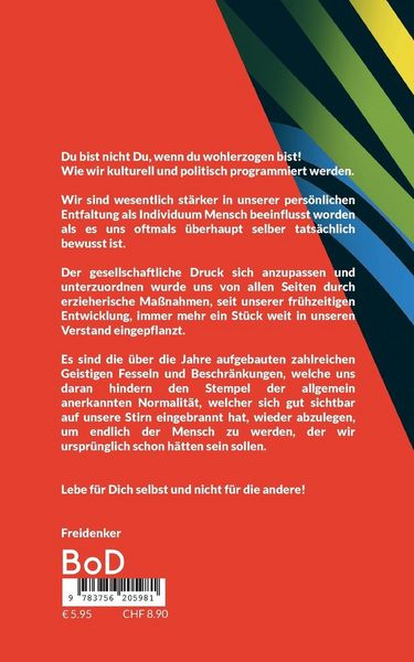 Produktbild: Du bist nicht Du, wenn du wohlerzogen bist!
