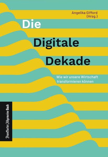 Produktbild: Die digitale Dekade
