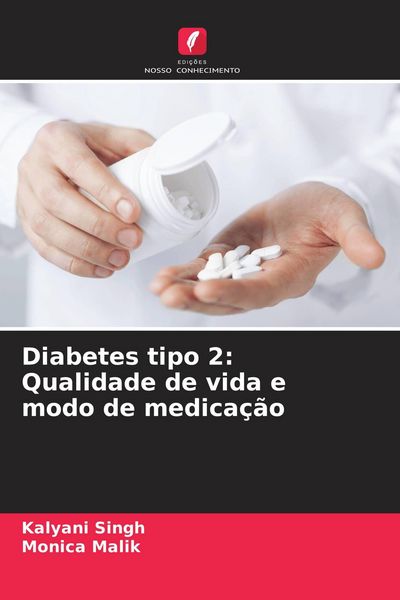 Produktbild: Diabetes tipo 2: Qualidade de vida e modo de medica&ccedil;&atilde;o