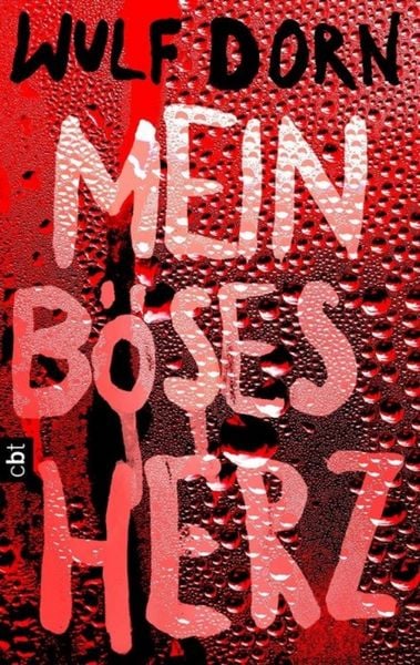 Produktbild: Mein b&ouml;ses Herz