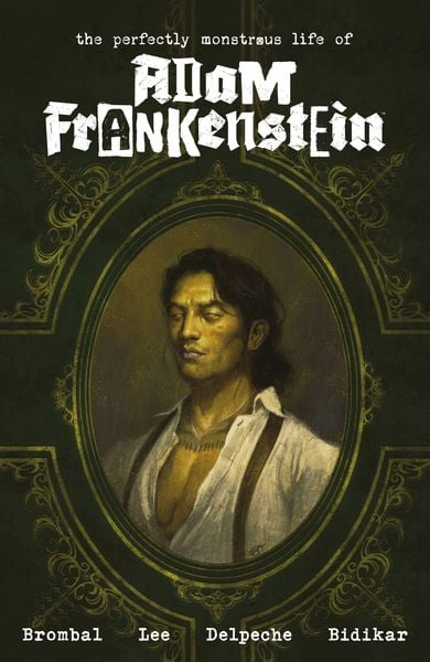 Produktbild: The Perfectly Monstrous Life of Adam Frankenstein