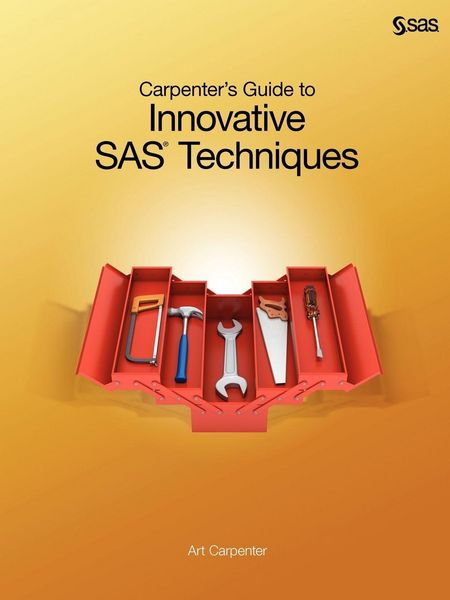Produktbild: Carpenter's Guide to Innovative SAS Techniques