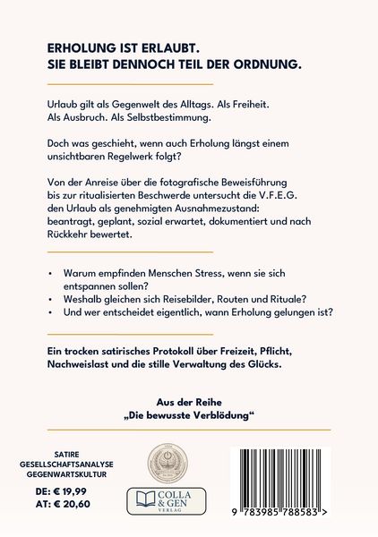 Produktbild: Die geregelte Erholung, Band 1: Urlaub als genehmigter Ausnahmezustand