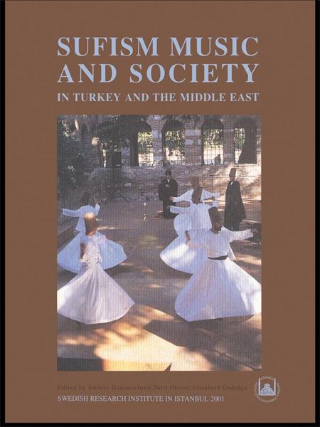 Produktbild: Sufism, Music and Society in Turkey and the Middle East