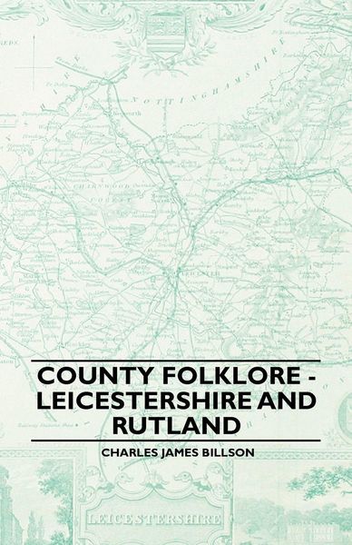 Produktbild: County Folklore - Leicestershire And Rutland