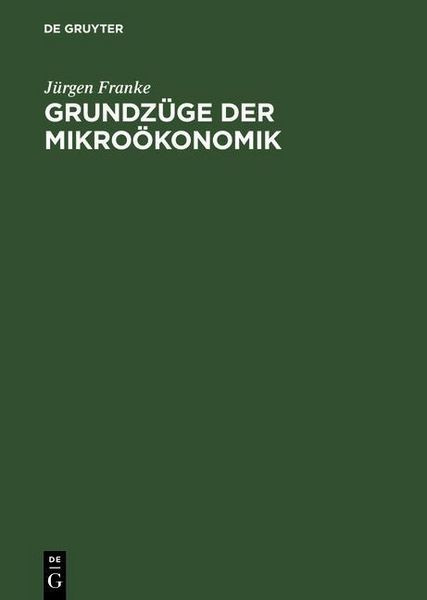 Produktbild: Grundz&uuml;ge der Mikro&ouml;konomik