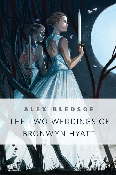 Produktbild: The Two Weddings of Bronwyn Hyatt