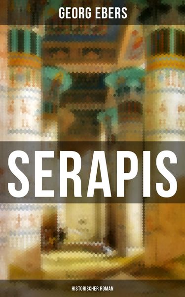 Produktbild: Serapis (Historischer Roman)