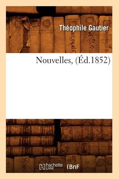 Produktbild: Nouvelles, (&Eacute;d.1852)