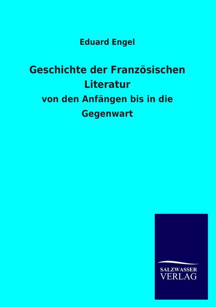 Produktbild: Geschichte der Franz&ouml;sischen Literatur