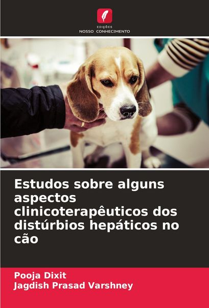Produktbild: Estudos sobre alguns aspectos clinicoterap&ecirc;uticos dos dist&uacute;rbios hep&aacute;ticos no c&atilde;o