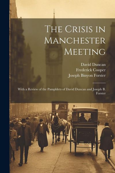 Produktbild: The Crisis in Manchester Meeting