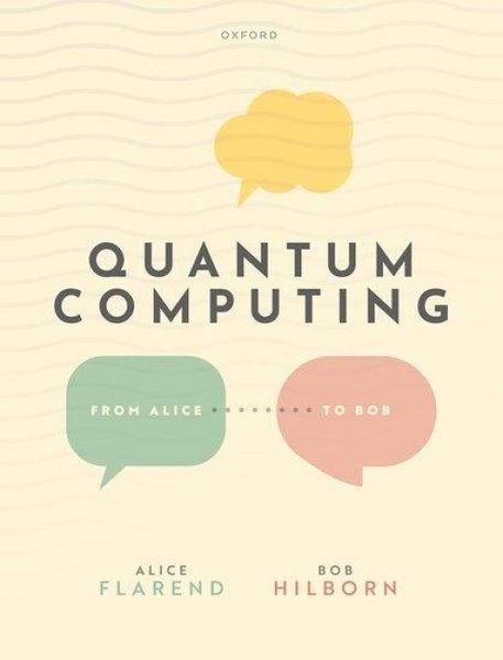 Produktbild: Quantum Computing: From Alice to Bob
