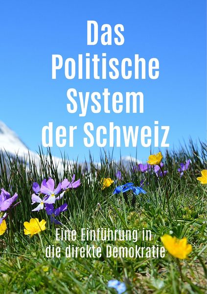 Produktbild: Das Politische System der Schweiz